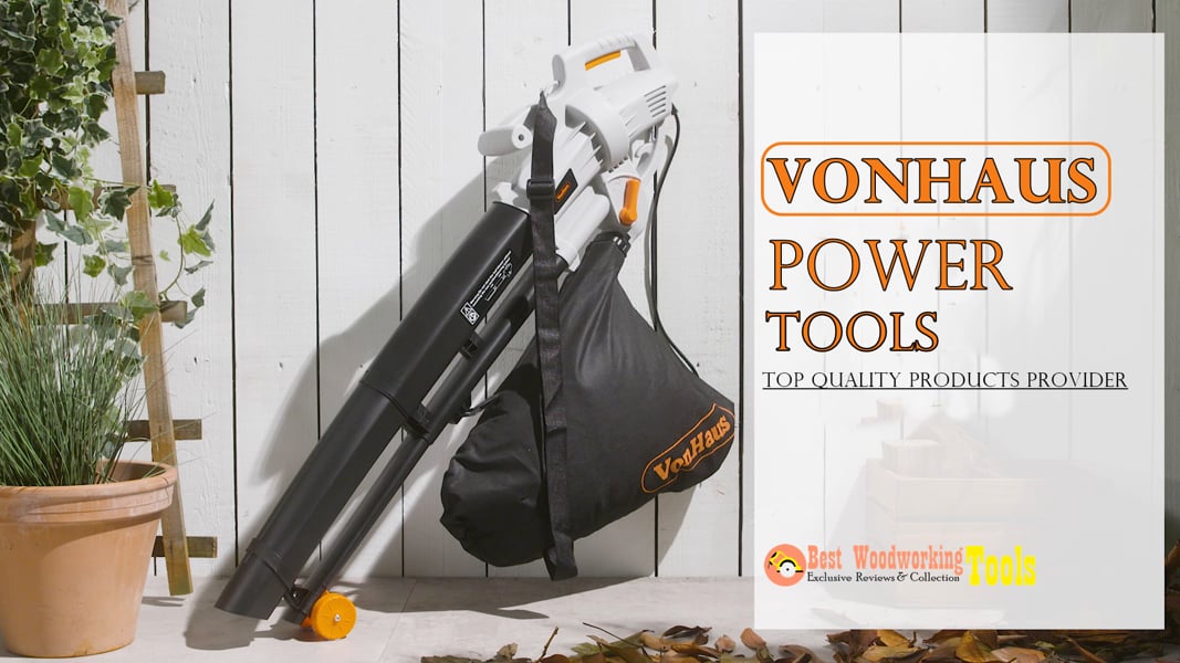 VonHaus power tools