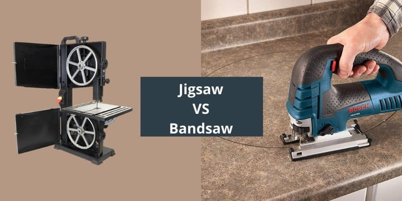 Jigsaw VS Bandsaw